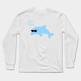 let's swim Long Sleeve T-Shirt